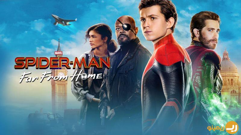 مرد عنکبوتی: دور از خانه - Spiderman: Far From Home