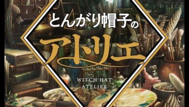 تریلر انیمه Witch Hat Atelier منتشر شد + پوستر